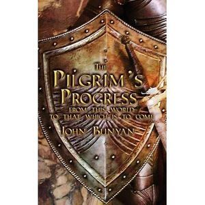 The Pilgrim's Progress: Both Parts and with Original Illustrations -- John Bunya